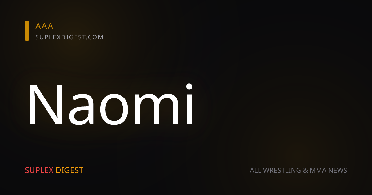 Naomi se sincera sobre su salida de la WWE en el 2022