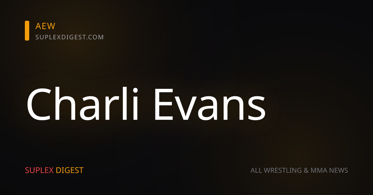 Report: Update on Charli Evans’ AEW status