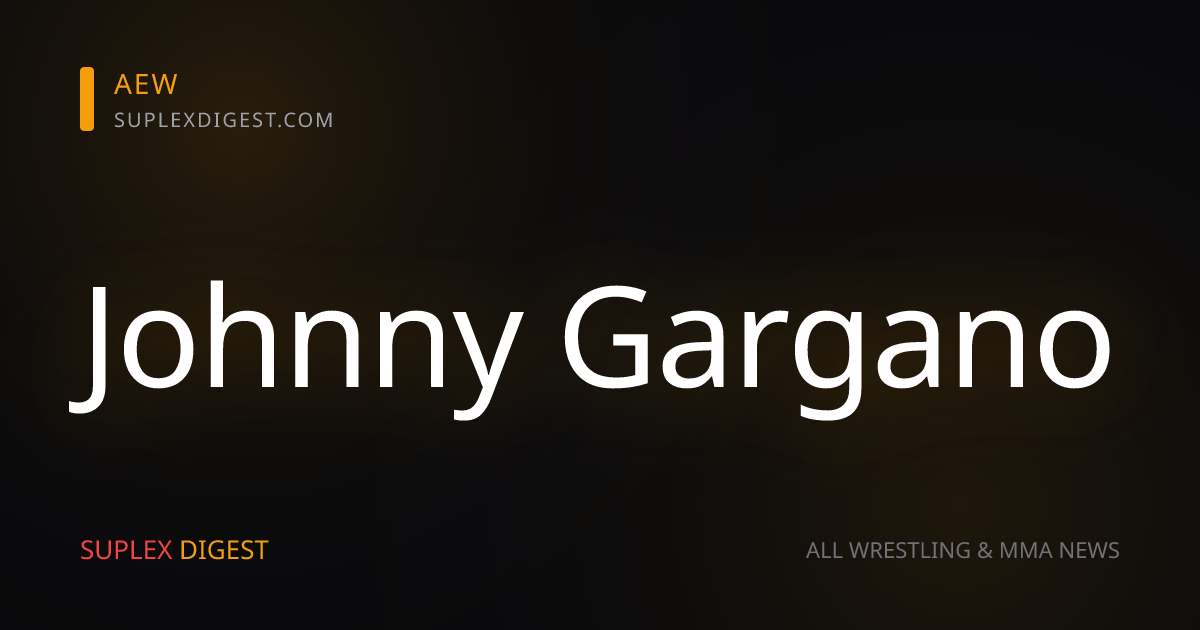 WWE Smackdown and AEW Collision coverage, NXT live events, Bob Backlund, Kofi Kingston, Johnny Gargano, Eddie Gilbert, Buddy Landel, Bobby Eaton
