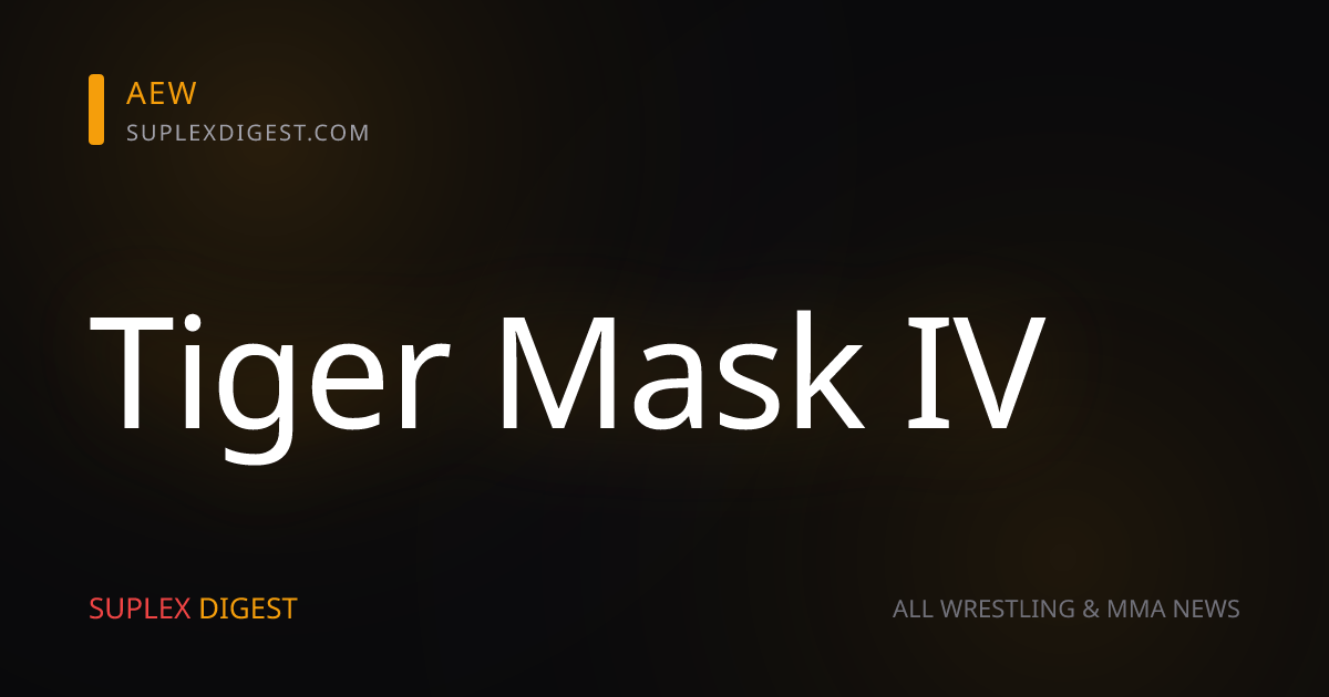 Tiger Mask IV officially retires with matches against Tom Billington and Black Tiger IV (Rocky Romero), lock-up with original Tiger Mask