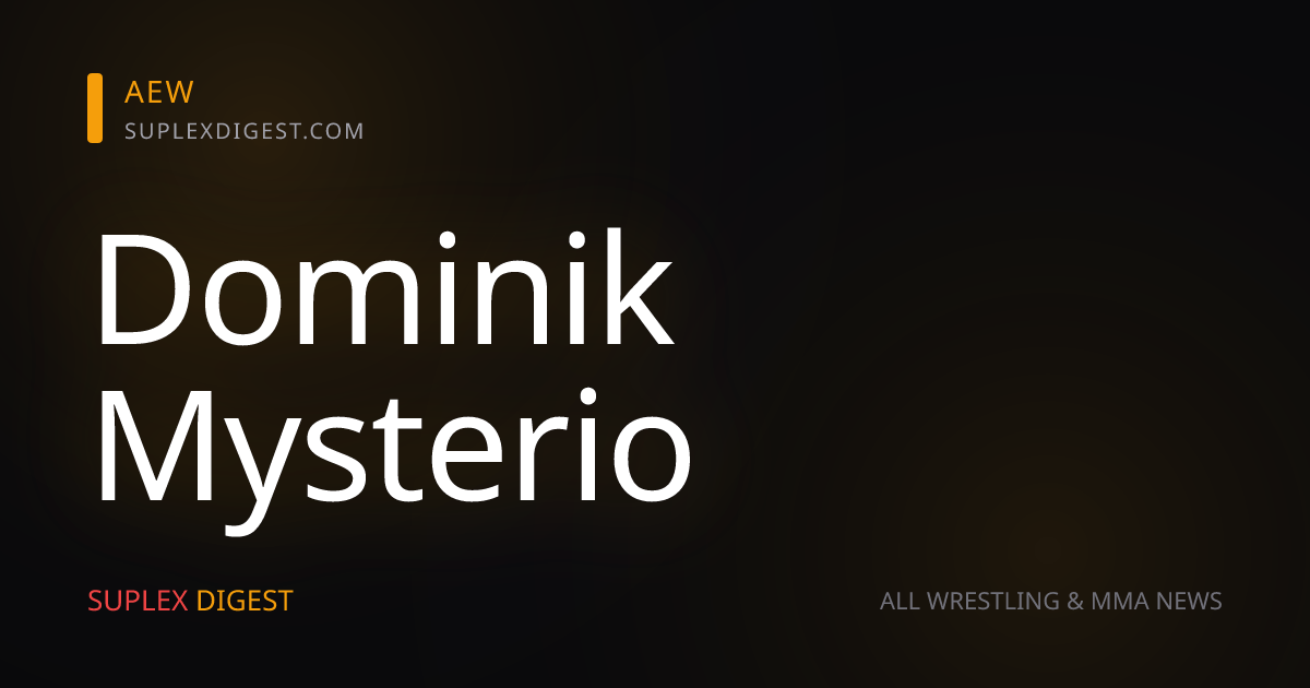 Dominik Mysterio Discusses Representing Mexican Culture Through Wrestling, Biggest Influence
