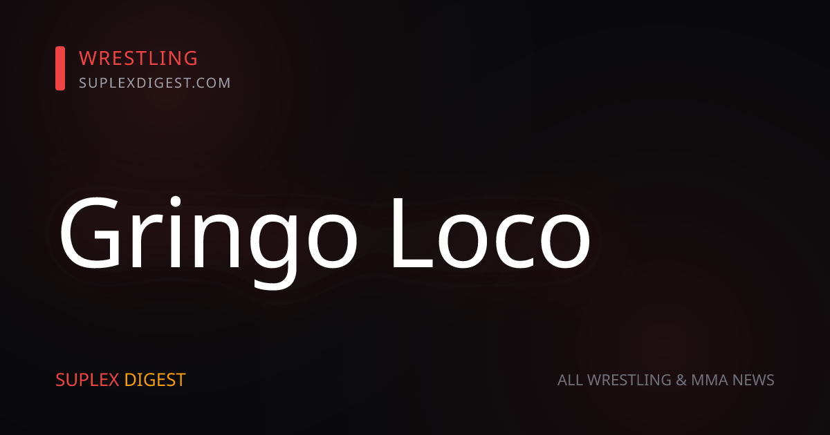 Demand Lucha “Lucha Vacation” results: Vetter’s review of Gringo Loco vs. El Reverso vs. Junior Benito vs. MaCrae Martin vs. Briyante for the Lucha Premier Title, Marko Stunt vs. Joey Janela