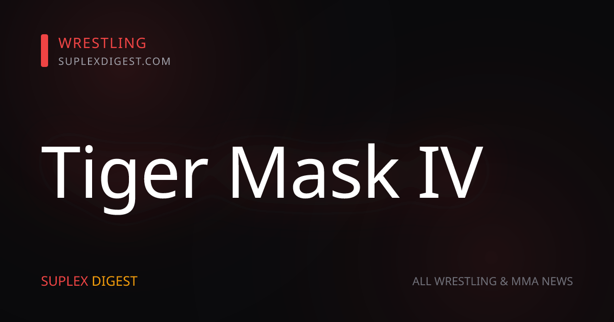 VIP PODCAST 7/11 – Alan4L’s ProWres Paradise: Best of 2026 Volume 1, Tiger Mask IV, and G1 kick-off (47 min.)