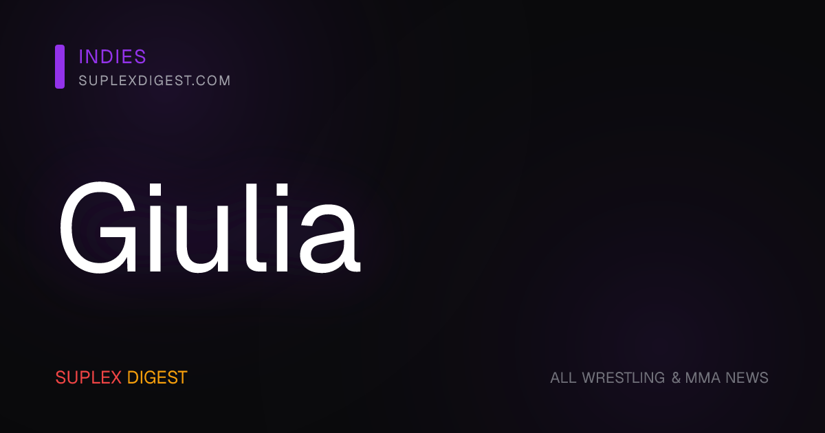 Giulia — News & Profile — SuplexDigest — SuplexDigest
