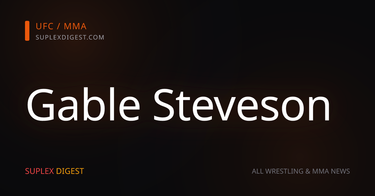 Gable Steveson wants UFC title ‘as fast as possible,’ but doesn’t want to rush